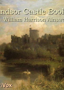 Windsor Castle, Book 2