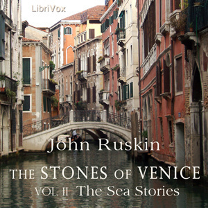 Stones of Venice, Volume 2