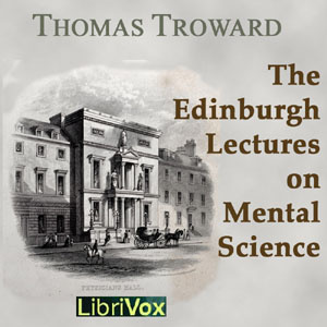 Edinburgh Lectures on Mental Science