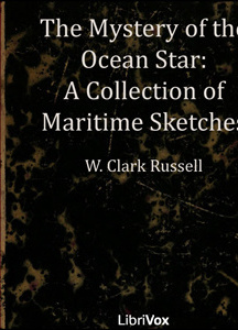 Mystery of the 'Ocean Star' - A Collection of Maritime Sketches