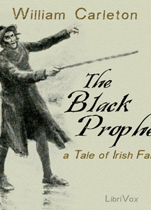 Black Prophet: A Tale of Irish Famine
