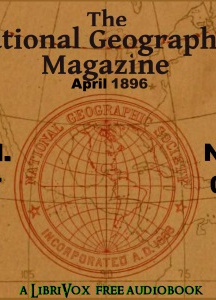 National Geographic Magazine Vol. 07 - 04. April 1896