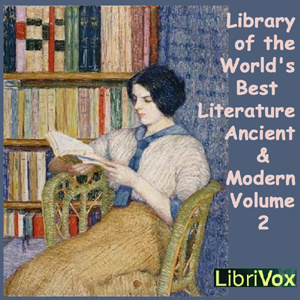 Library of the World's Best Literature, Ancient and Modern, volume 2