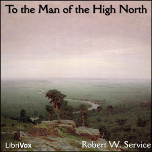 To the Man of the High North