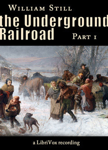 Underground Railroad, Part 1