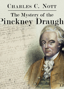 Mystery of the Pinckney Draught