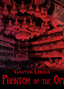 Phantom of the Opera (version 3 dramatic reading)