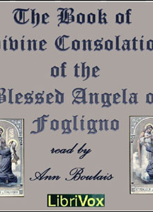 Book of Divine Consolation of the Blessed Angela of Foligno