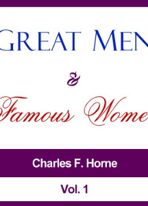 Great Men and Famous Women, Vol. 1