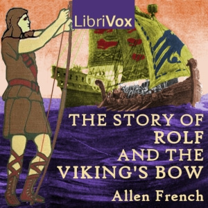 Story of Rolf and the Viking's Bow