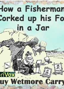 How a Fisherman Corked up His Foe in a Jar