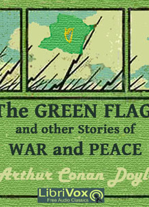 Green Flag and Other Stories of War and Sport