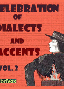 Celebration of Dialects and Accents, Vol 2.