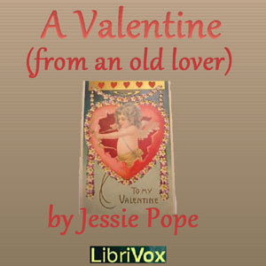 Valentine (From an old Lover)