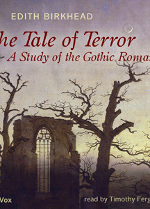 Tale of Terror: A Study of the Gothic Romance