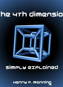 Fourth Dimension Simply Explained