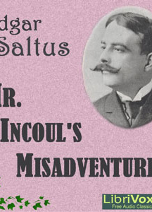 Mr. Incoul's Misadventure