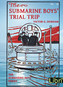 Submarine Boys' Trial Trip