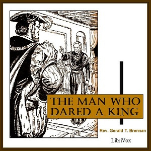 Man Who Dared a King