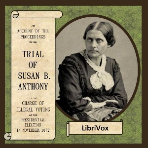 Trial of Susan B. Anthony