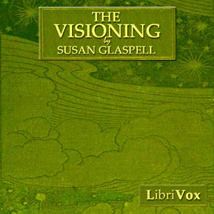 Visioning, A Novel