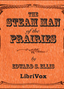 Steam Man of the Prairies