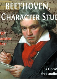 Beethoven, A Character Study