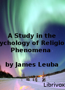 Study in the Psychology of Religious Phenomena