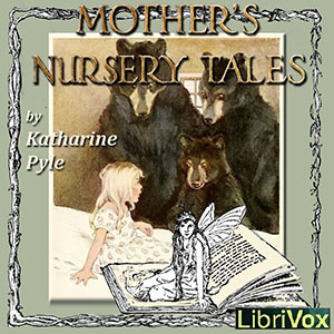 Mother’s Nursery Tales