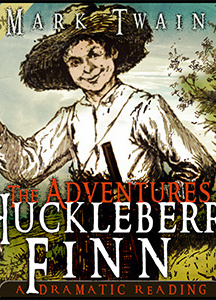 Adventures of Huckleberry Finn (version 5 Dramatic Reading)