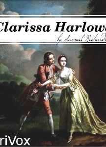 Clarissa Harlowe, or the History of a Young Lady - Volume 5