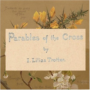 Parables of the Cross