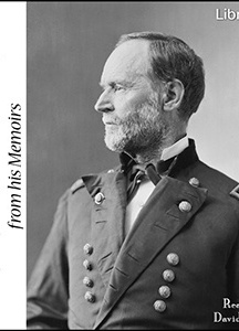 Sherman’s Recollections of California, 1846-1848, 1855-1857, from his Memoirs
