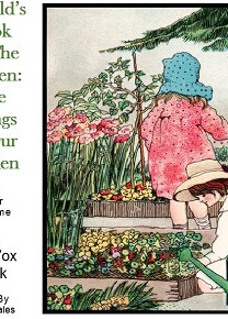 Child's Book of the Garden: The Things in Our Garden