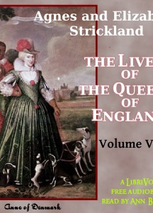 Lives of the Queens of England, Volume 7