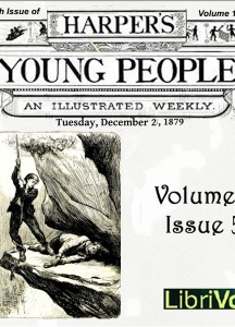 Harper's Young People, Vol. 01, Issue 05, Dec. 2,1879