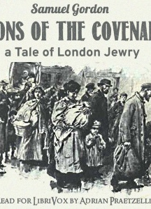 Sons of the Covenant: A Tale of London Jewry