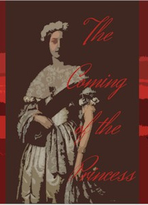 Coming of the Princess, and Other Poems