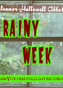 Rainy Week (Dramatic Reading)