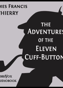 Adventures of the Eleven Cuff-Buttons