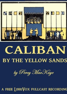 Caliban by the Yellow Sands