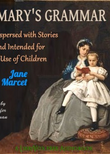 Mary's Grammar: Interspersed with Stories and Intended for the Use of Children