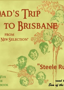 Dad's Trip to Brisbane (from Our New Selection)