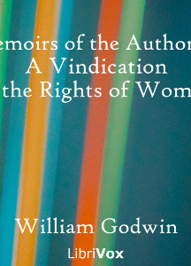 Memoirs of the Author of A Vindication of the Rights of Woman
