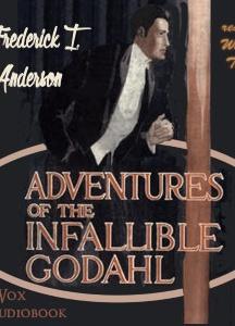 Adventures Of The Infallible Godahl