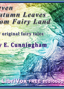 Seven Autumn Leaves From Fairyland
