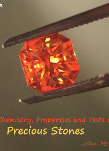 Chemistry, Properties and Tests of Precious Stones