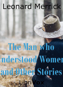Man who Understood Women, and Other Stories