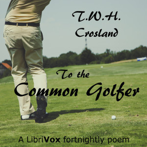 To The Common Golfer