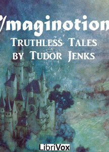 Imaginotions - Truthless Tales